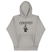 Load image into Gallery viewer, CERTIFIED HOODIE
